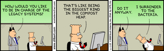 Legacy systems (Dilbert).jpg